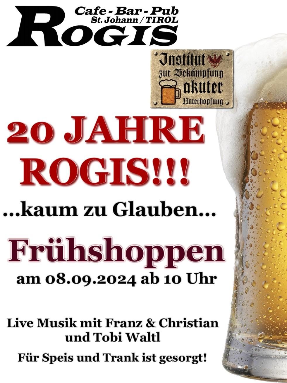 Rogis 20 Jahre Frühschoppen