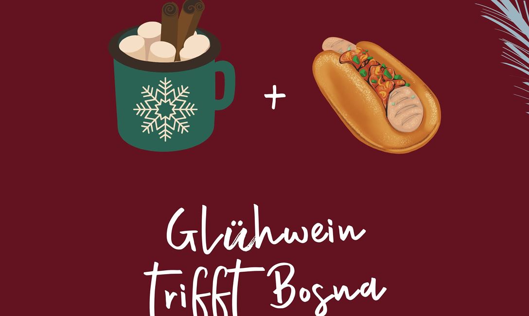 Glühwein trifft Bosna