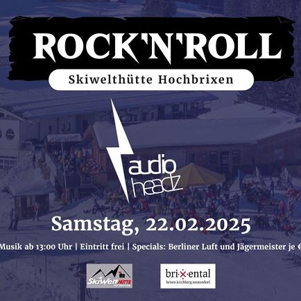 ROCK`N`ROLL Skiwelthütte Hochbrixen