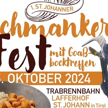 1. St. Johanner Schmankerl Fest mit Goasbocktreffen