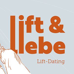 Lift & Liebe